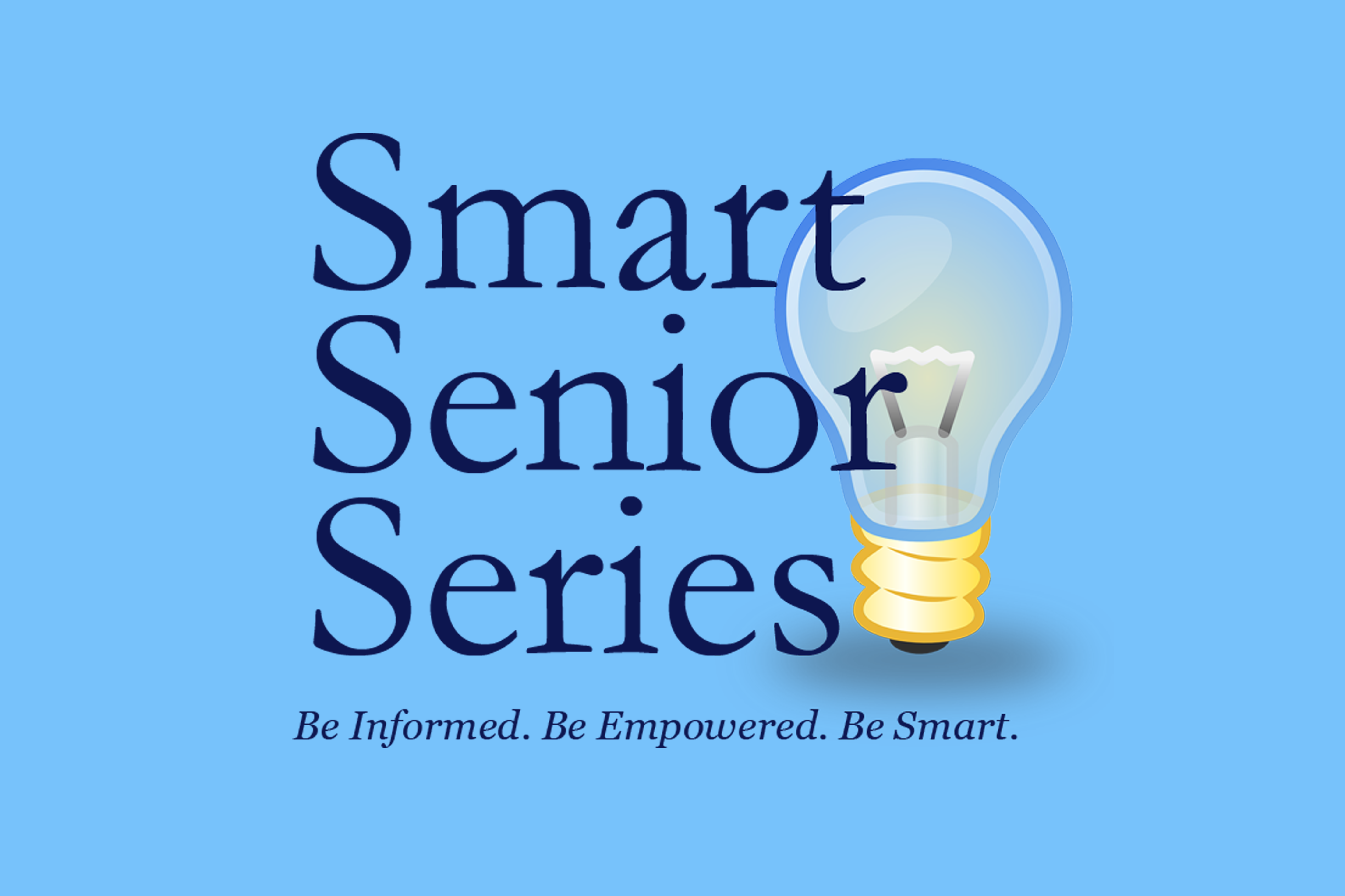 The Smart Senior Series