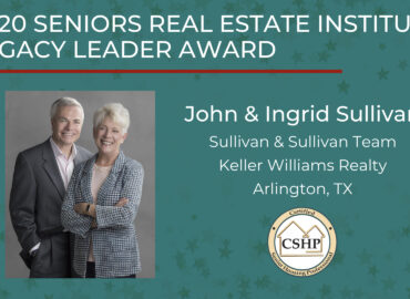 Ingrid and John Sullivan named 2020 Legacy Leaders by Seniors Real Estate Institute